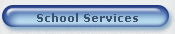 School Services